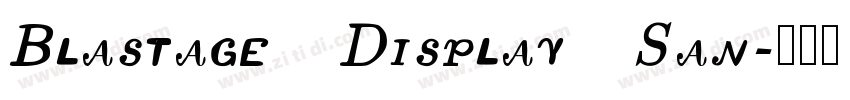 Blastage Display San字体转换